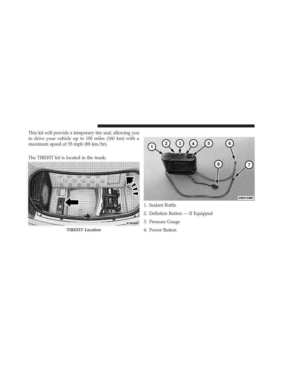 Tirefit storage, Tirefit kit components and operation | Chrysler 300SRT User Manual | Page 347 / 465