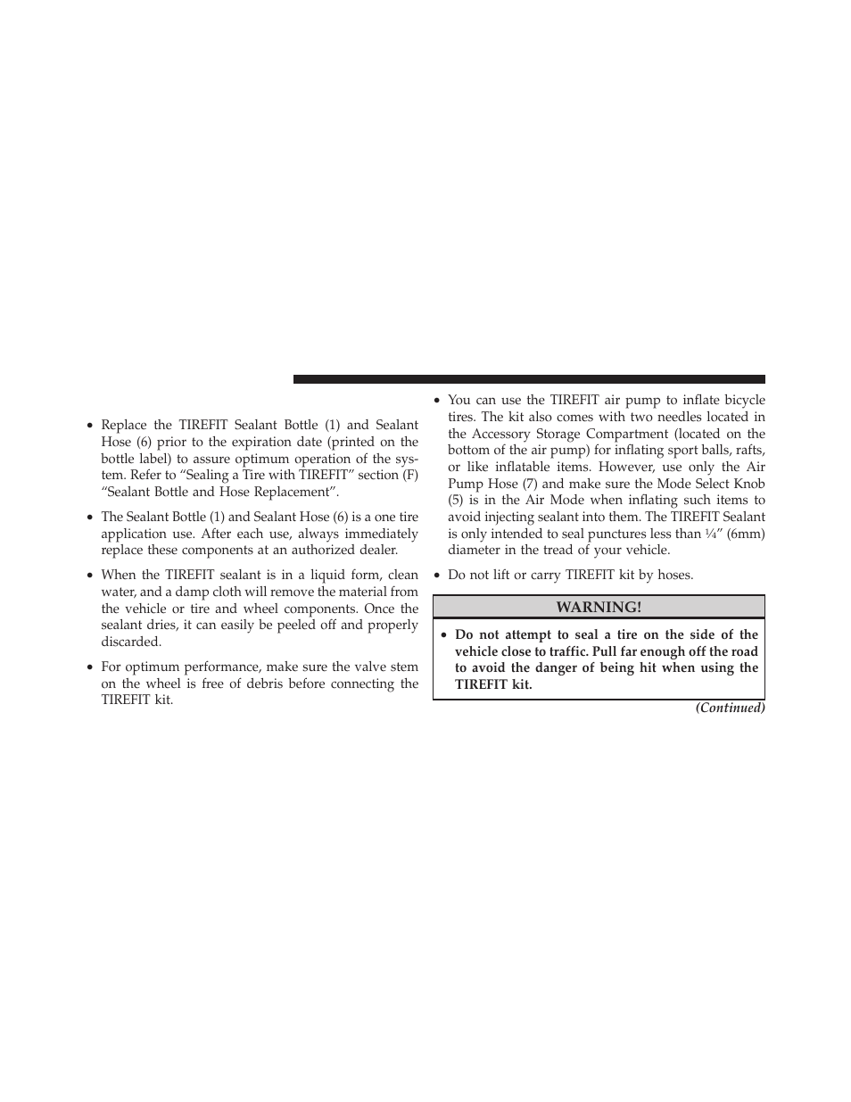 Tirefit usage precautions | Chrysler 300SRT User Manual | Page 349 / 465