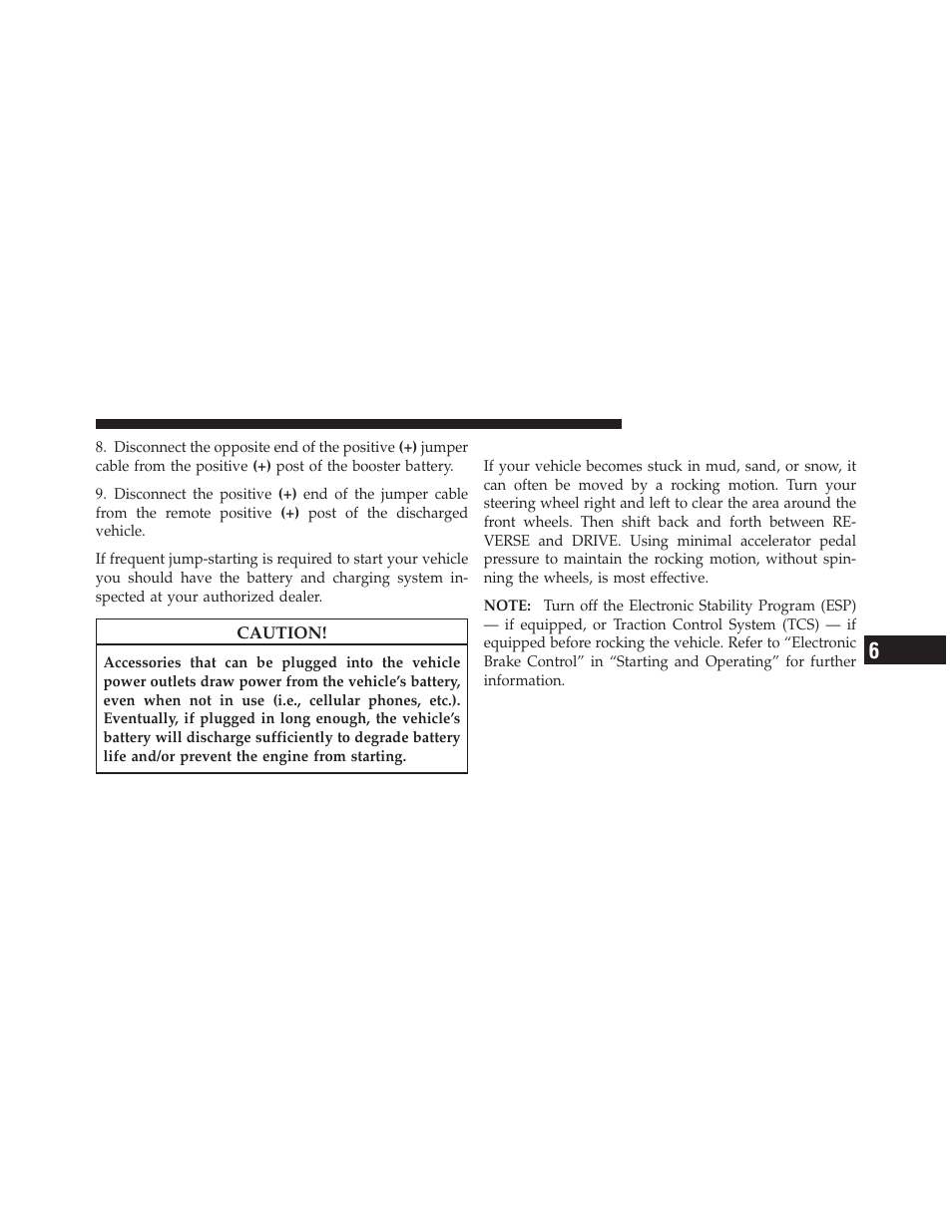 Freeing a stuck vehicle | Chrysler 300SRT User Manual | Page 360 / 465