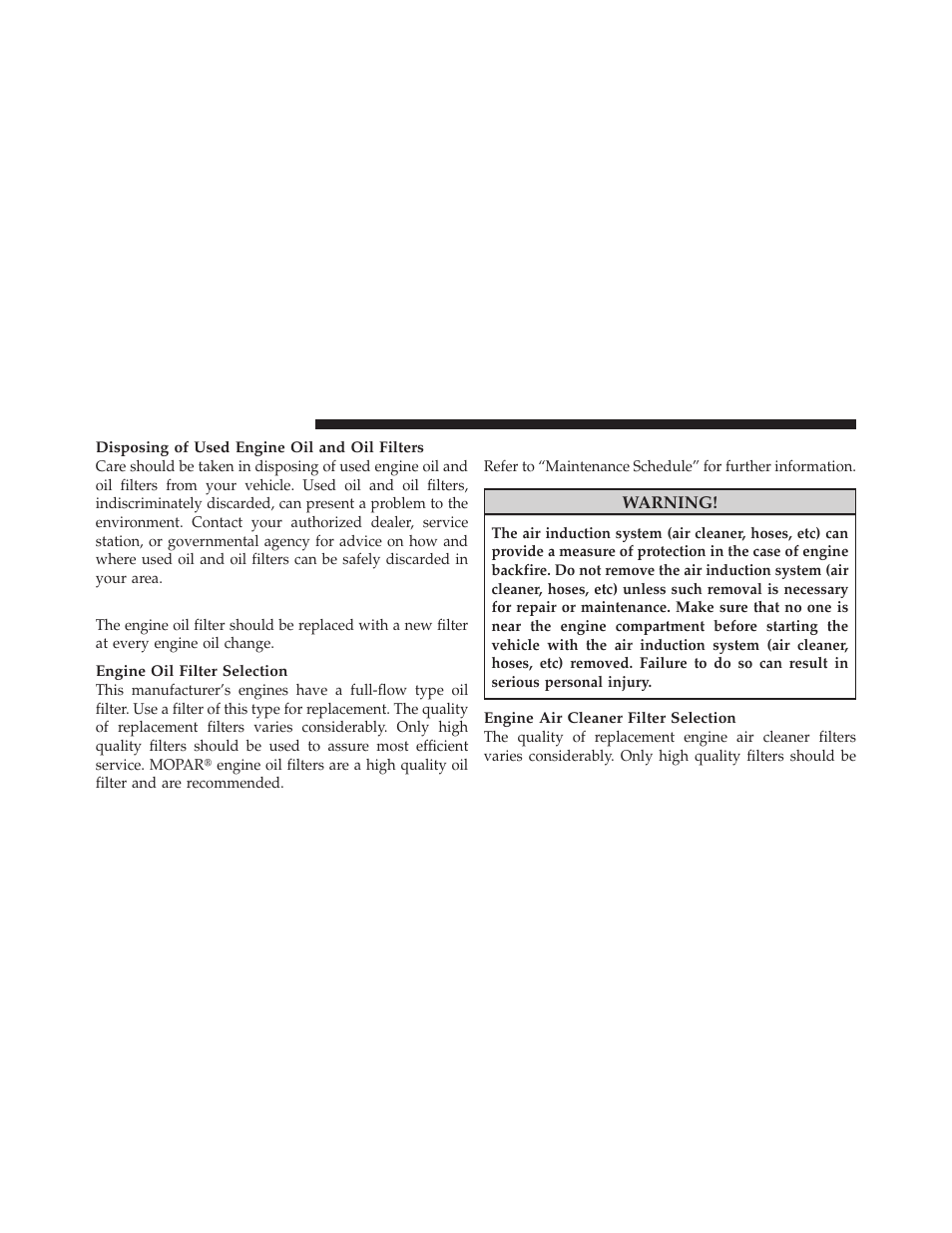 Engine oil filter, Engine air cleaner filter | Chrysler 300SRT User Manual | Page 373 / 465