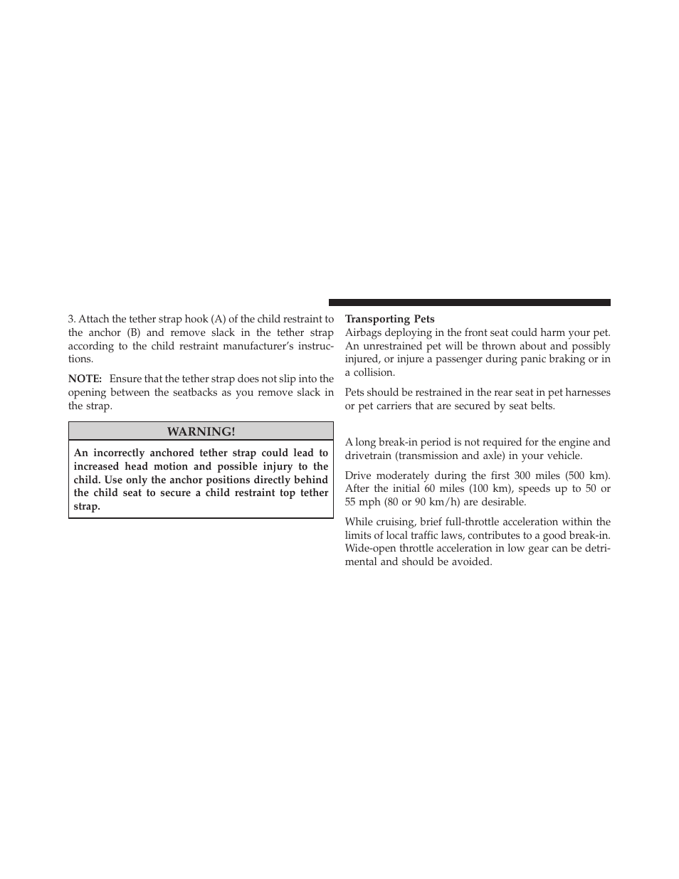 Engine break-in recommendations | Chrysler 300SRT User Manual | Page 79 / 465