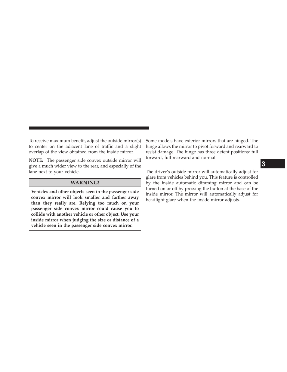 Outside mirrors, Outside mirrors folding feature — if equipped, Driver's automatic dimming mirror | Outside mirrors folding feature, If equipped, Driver’s automatic dimming mirror | Chrysler 300SRT User Manual | Page 92 / 465