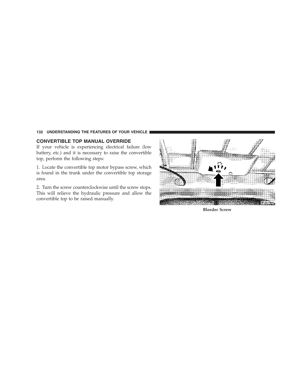 Convertible top manual override | Chrysler 2006 PT Cruiser Sedan User Manual | Page 132 / 464