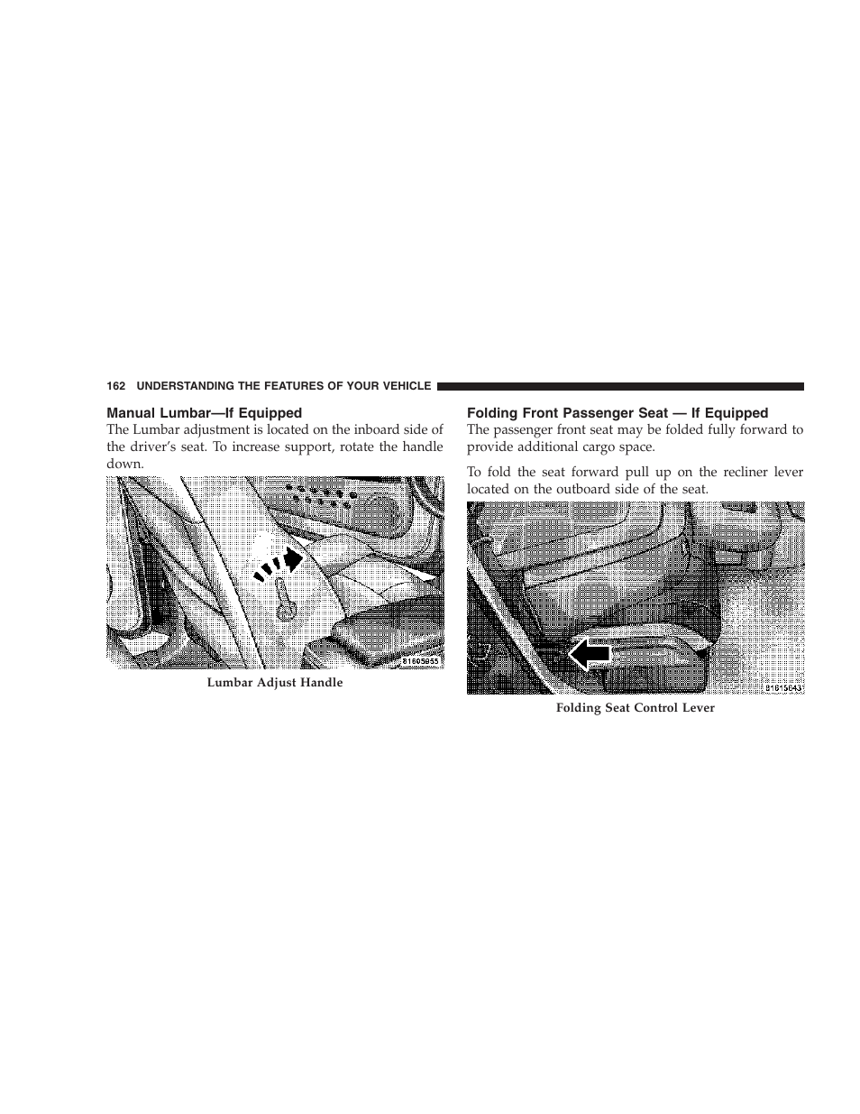 Manual lumbar—if equipped, Folding front passenger seat — if equipped | Chrysler 2006 PT Cruiser Sedan User Manual | Page 162 / 464