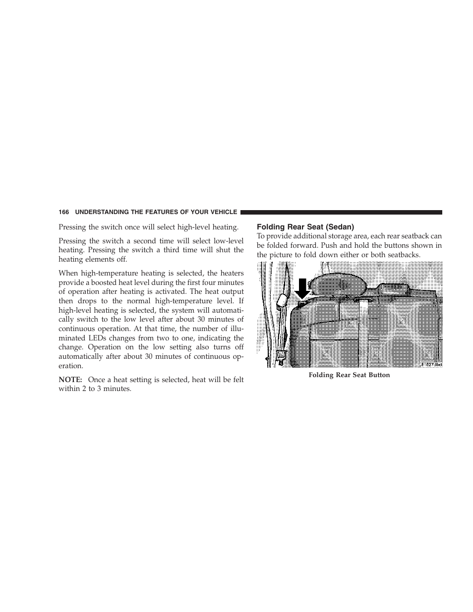 Folding rear seat (sedan) | Chrysler 2006 PT Cruiser Sedan User Manual | Page 166 / 464