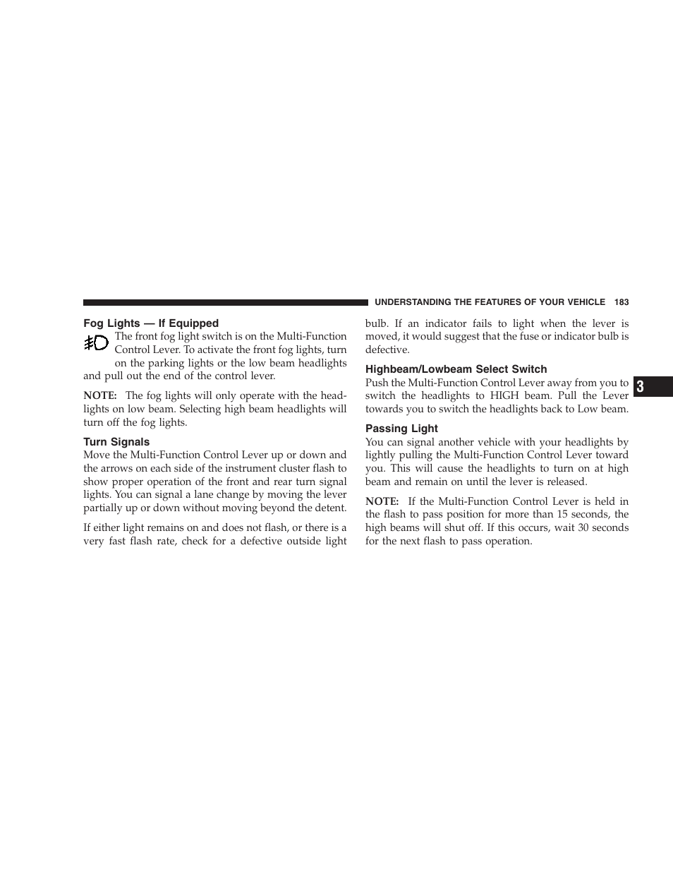 Fog lights — if equipped, Turn signals, Highbeam/lowbeam select switch | Passing light | Chrysler 2006 PT Cruiser Sedan User Manual | Page 183 / 464