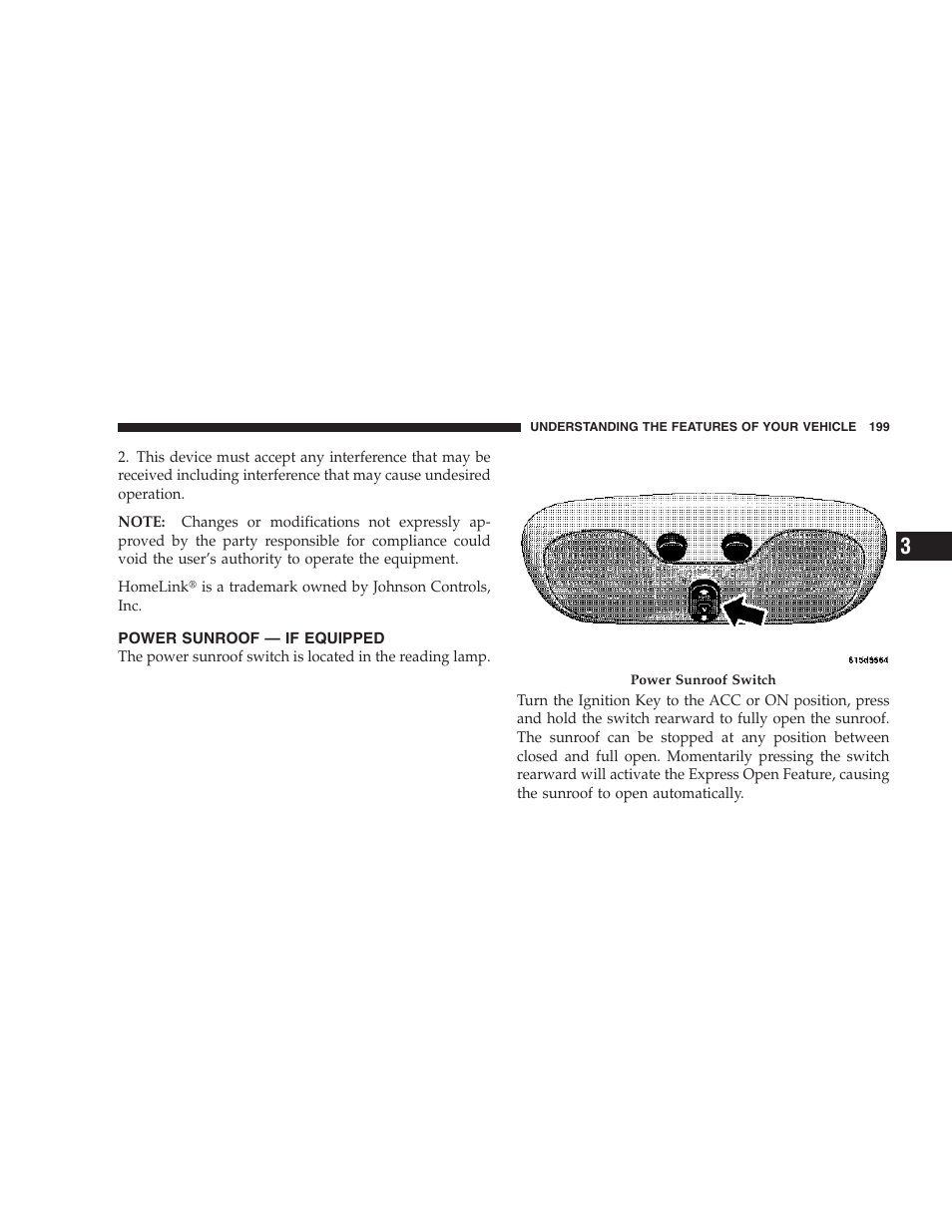 Power sunroof — if equipped | Chrysler 2006 PT Cruiser Sedan User Manual | Page 199 / 464