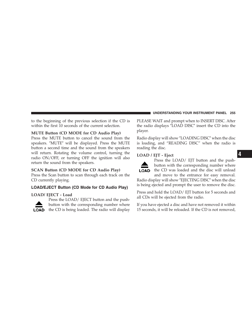 Load/eject button (cd mode for, Cd audio play) | Chrysler 2006 PT Cruiser Sedan User Manual | Page 255 / 464