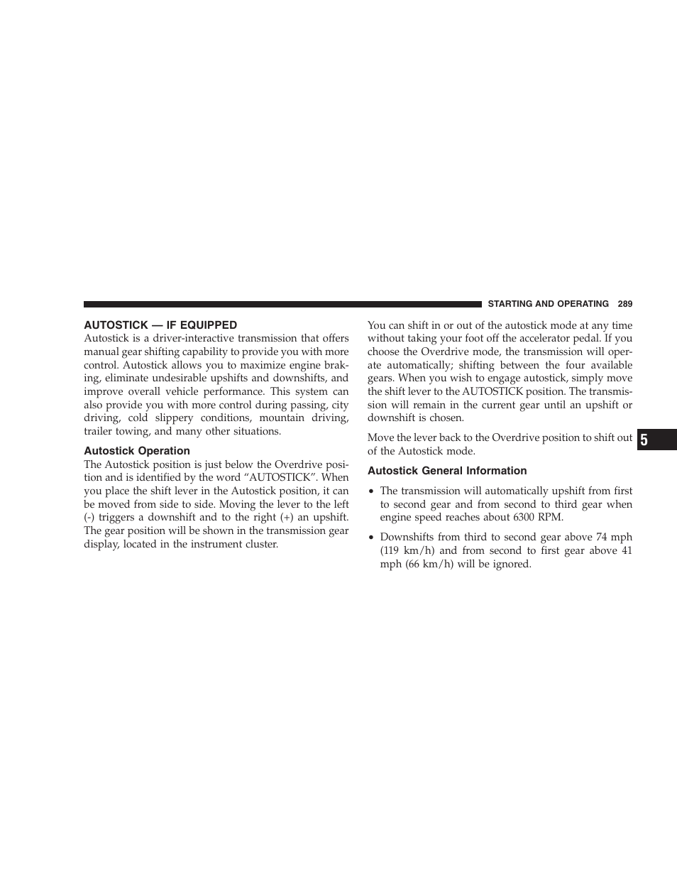 Autostick — if equipped, Autostick operation, Autostick general information | Chrysler 2006 PT Cruiser Sedan User Manual | Page 289 / 464