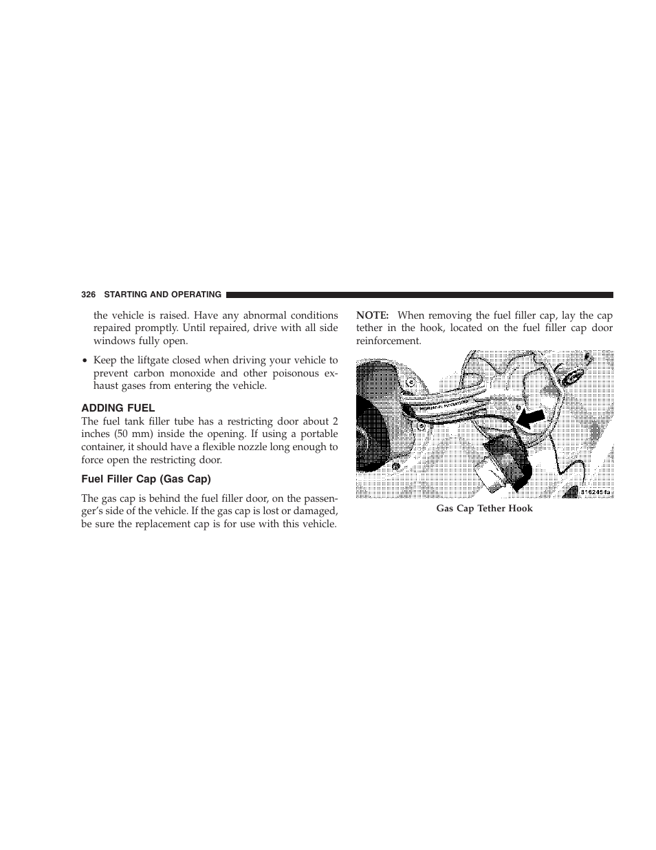 Adding fuel, Fuel filler cap (gas cap) | Chrysler 2006 PT Cruiser Sedan User Manual | Page 326 / 464