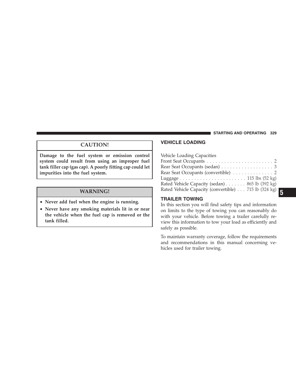 Vehicle loading, Trailer towing | Chrysler 2006 PT Cruiser Sedan User Manual | Page 329 / 464