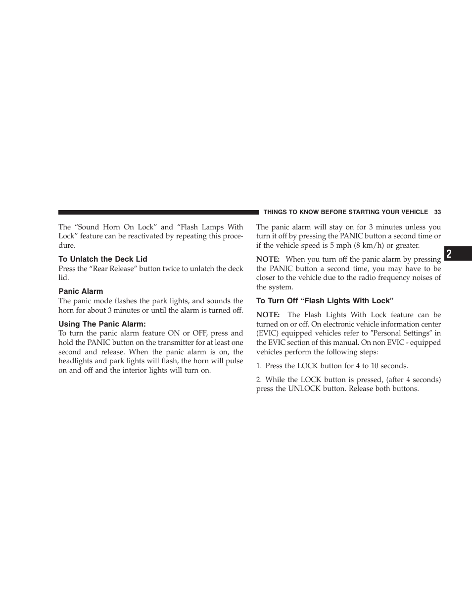 To unlatch the deck lid, Panic alarm, Using the panic alarm | To turn off “flash lights with lock | Chrysler 2006 PT Cruiser Sedan User Manual | Page 33 / 464