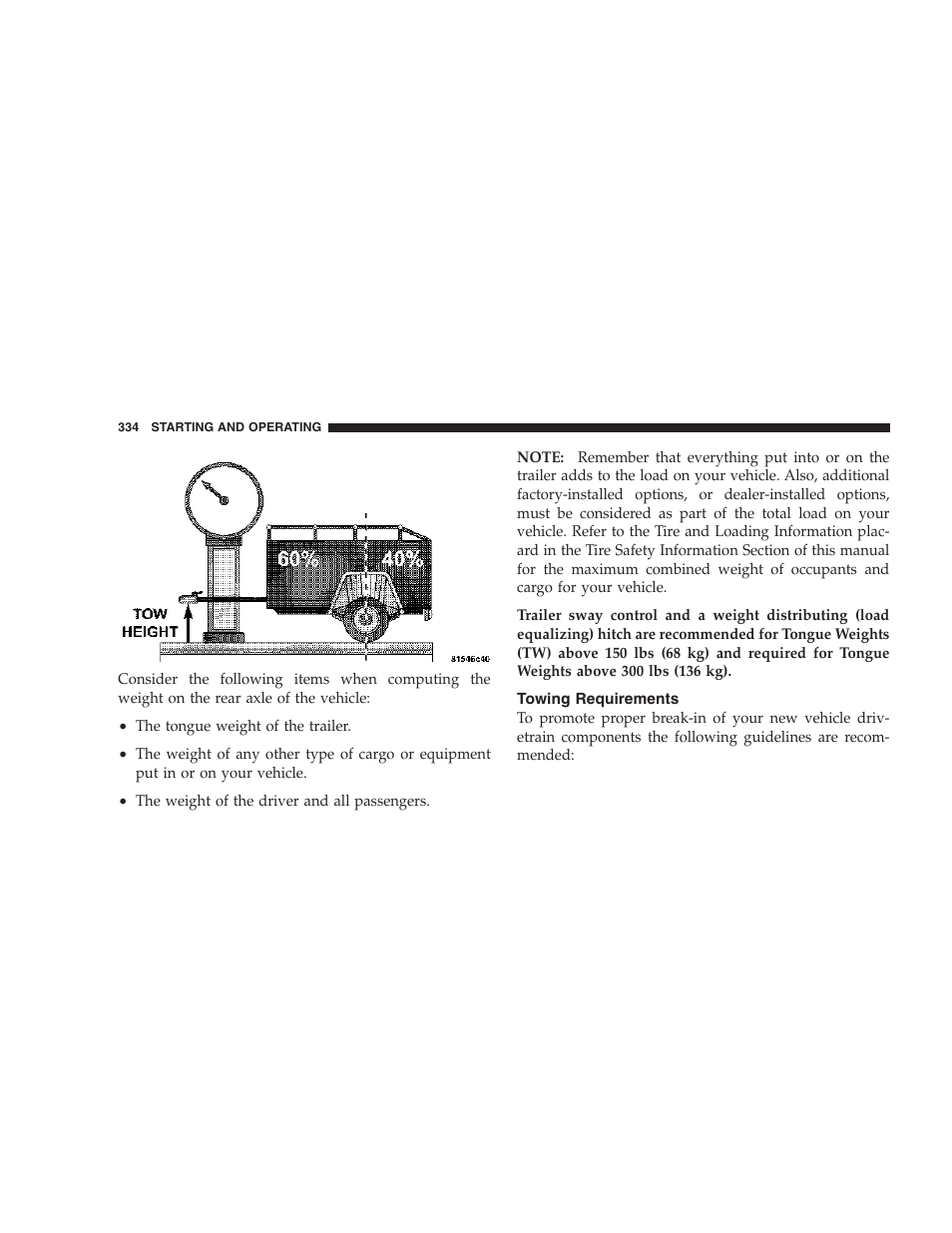 Towing requirements | Chrysler 2006 PT Cruiser Sedan User Manual | Page 334 / 464