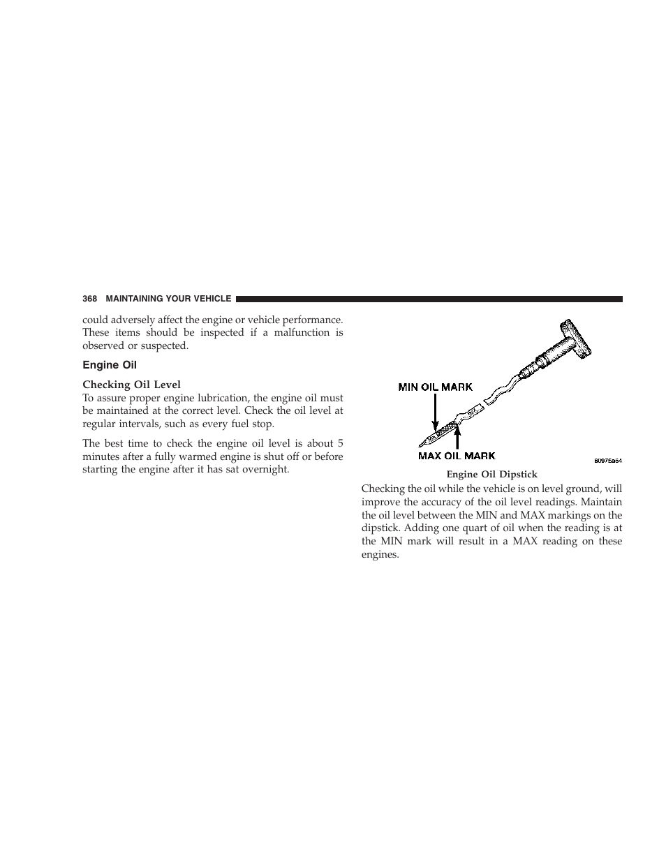 Engine oil | Chrysler 2006 PT Cruiser Sedan User Manual | Page 368 / 464