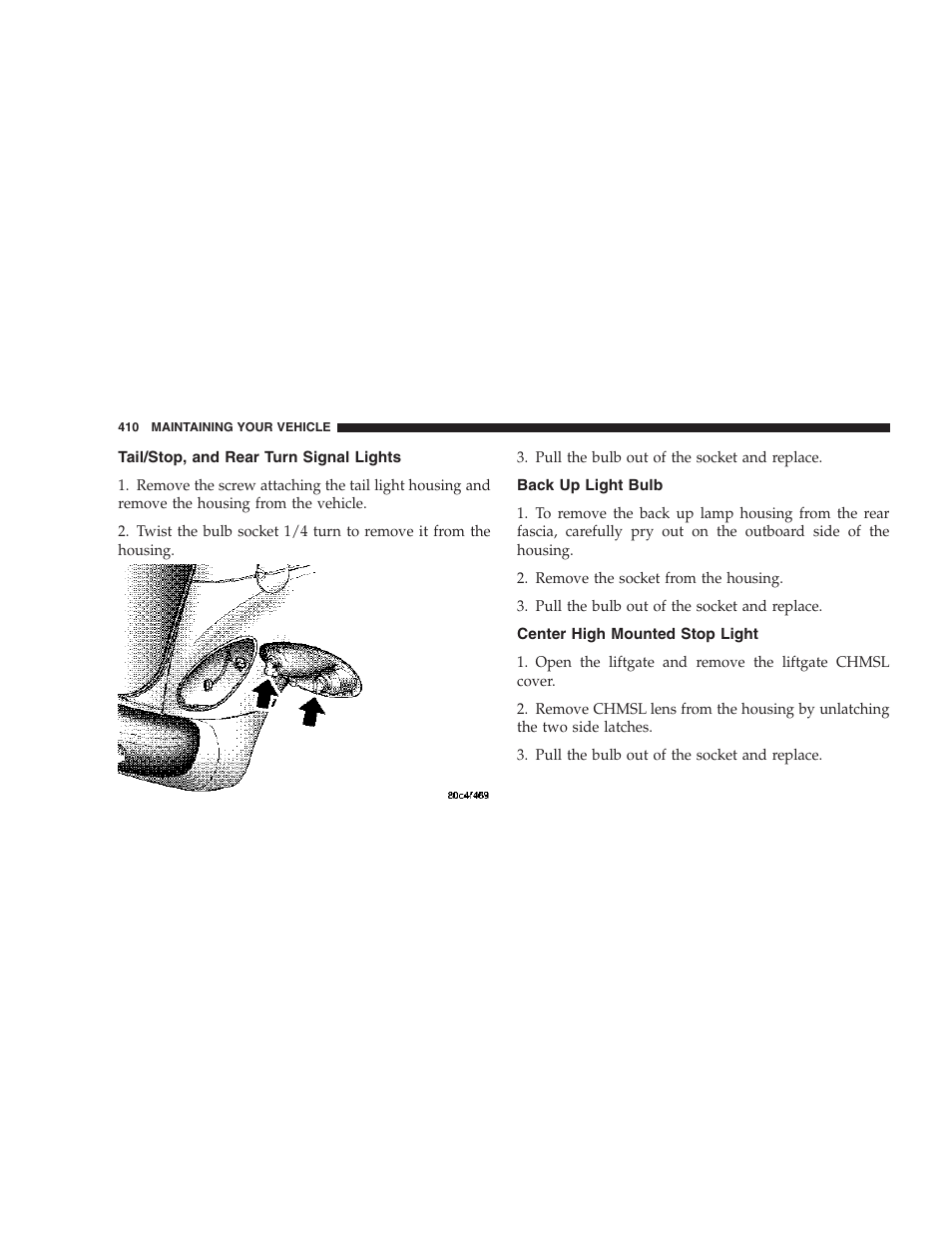 Tail/stop, and rear turn signal lights, Back up light bulb, Center high mounted stop light | Chrysler 2006 PT Cruiser Sedan User Manual | Page 410 / 464