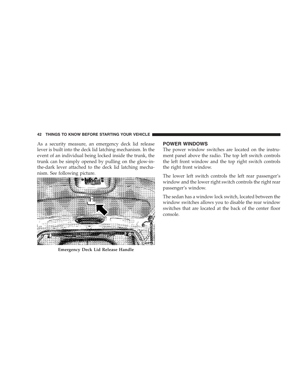 Power windows | Chrysler 2006 PT Cruiser Sedan User Manual | Page 42 / 464