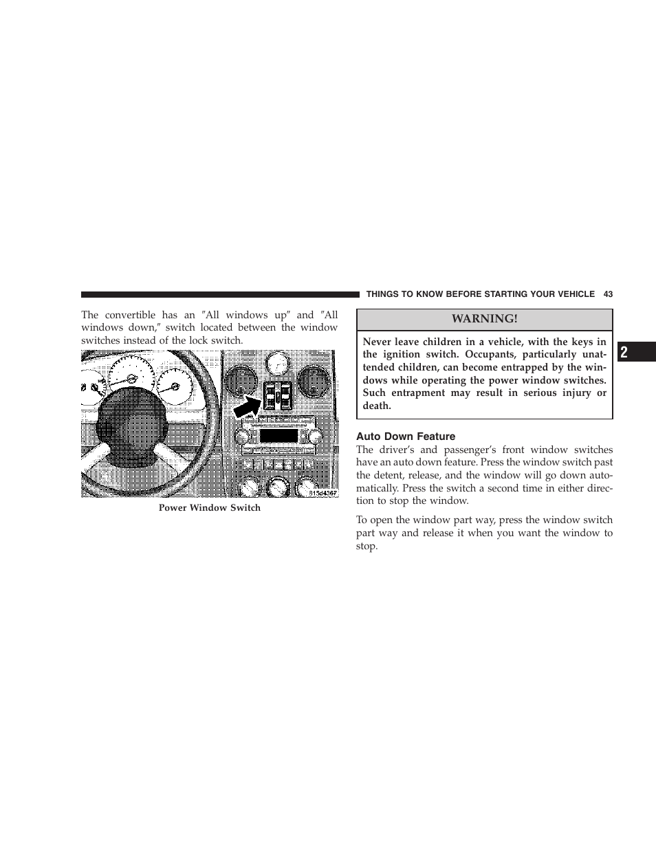 Auto down feature | Chrysler 2006 PT Cruiser Sedan User Manual | Page 43 / 464