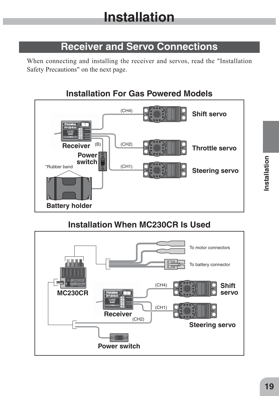 Installation, Receiver and servo connections, Installation when mc230cr is used | Installation for gas powered models | Futaba 4GWD User Manual | Page 18 / 36