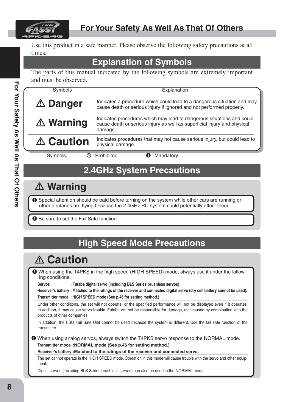 Caution, Ｎ warning ｎ, Ｎ danger | Explanation of symbols, 4ghz system precautions, High speed mode precautions, For your safety as well as that of others | Futaba 4PKS 2.4GHz User Manual | Page 8 / 129