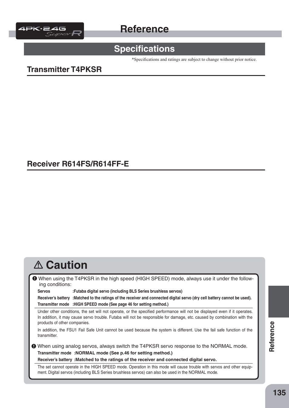 Caution, Reference, Speciﬁcations | Transmitter t4pksr | Futaba 4PKS-R 2.4GHz User Manual | Page 135 / 142