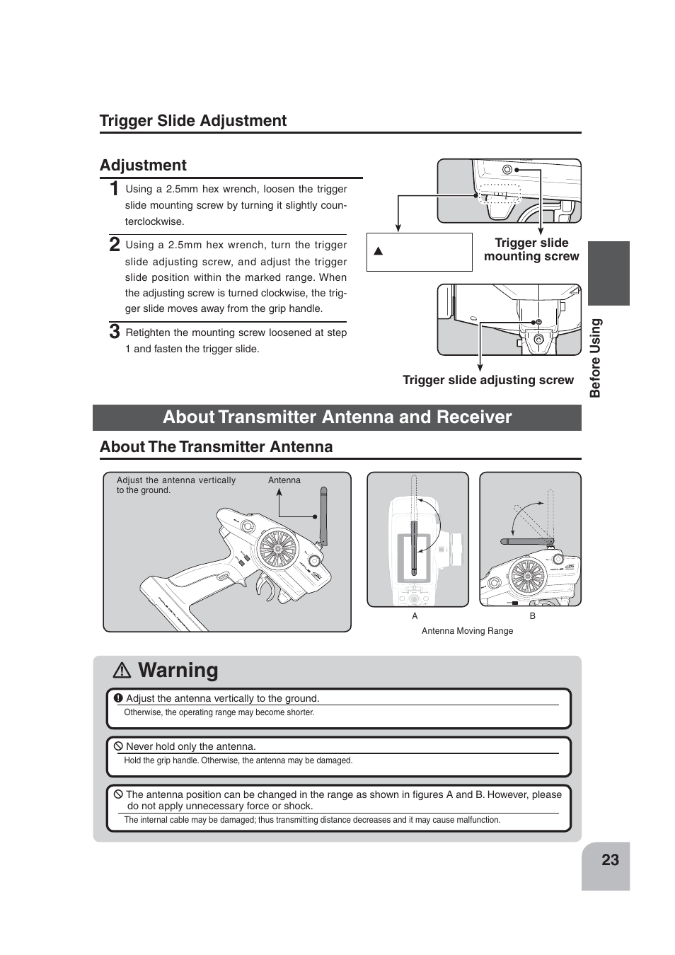 Warning, About transmitter antenna and receiver, Trigger slide adjustment | Adjustment, About the transmitter antenna | Futaba 4PLS 2.4GHz FHSS User Manual | Page 23 / 121