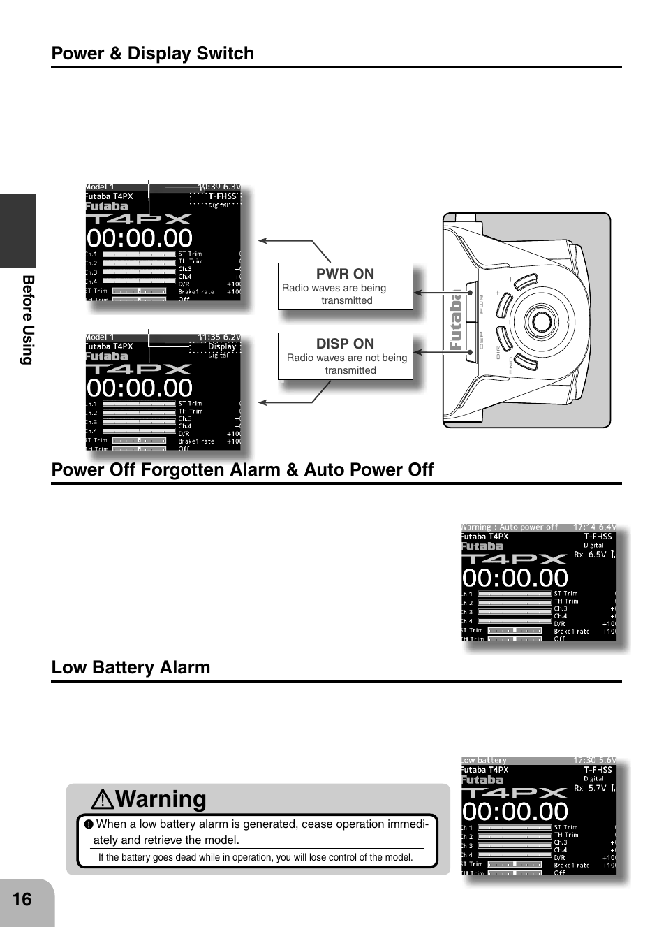 Warning, Power & display switch, Power off forgotten alarm & auto power off | Low battery alarm | Futaba 4PX 2.4GHz FASST T-FHSS S-FHSS User Manual | Page 16 / 164