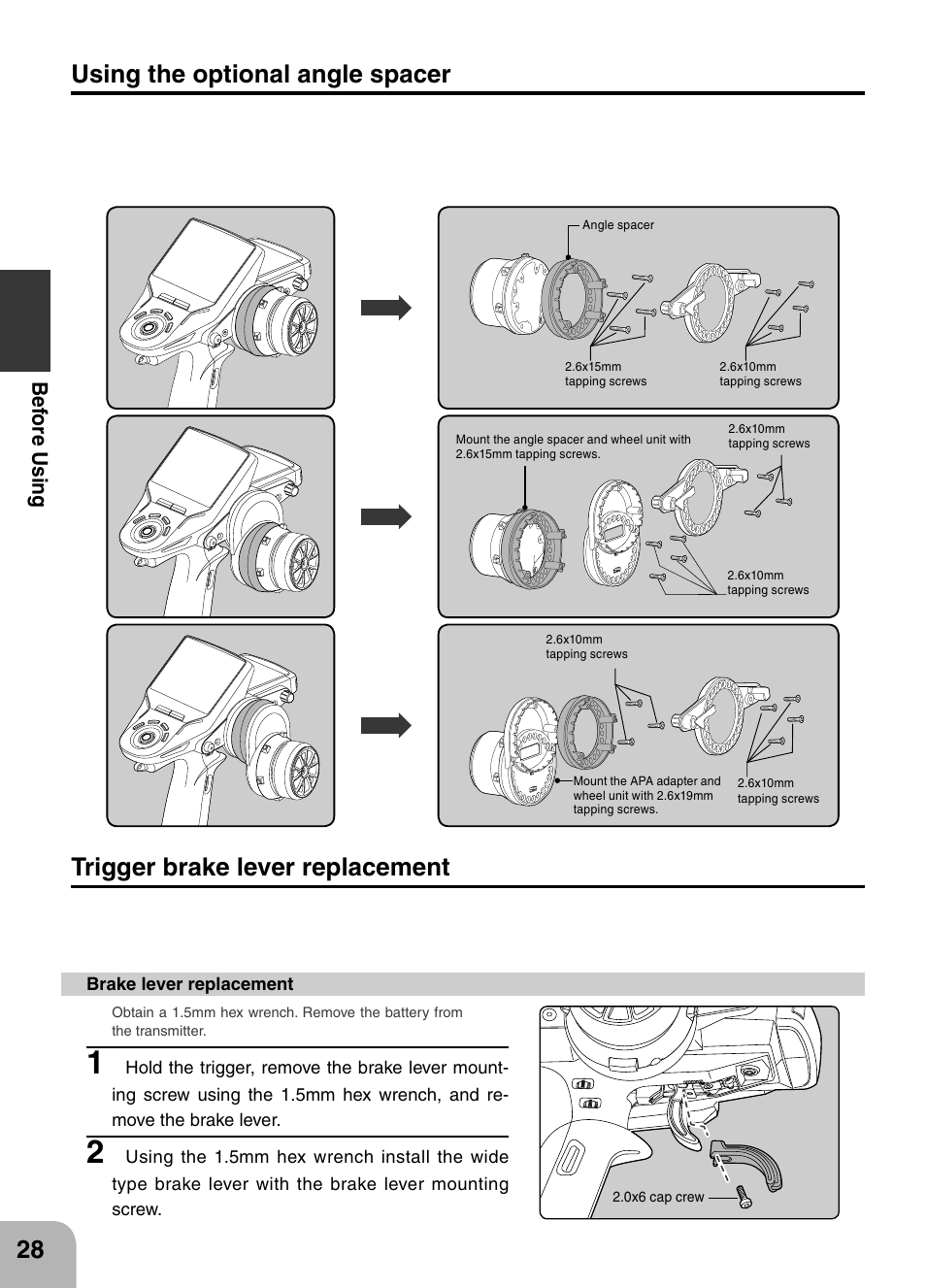 Using the optional angle spacer, Trigger brake lever replacement, Bef ore u s in g | Futaba 4PX 2.4GHz FASST T-FHSS S-FHSS User Manual | Page 28 / 164
