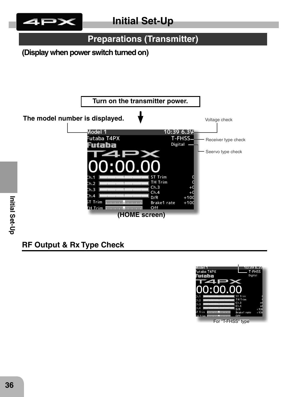 Initial set-up, Preparations (transmitter), Rf output & rx type check | Display when power switch turned on) | Futaba 4PX 2.4GHz FASST T-FHSS S-FHSS User Manual | Page 36 / 164