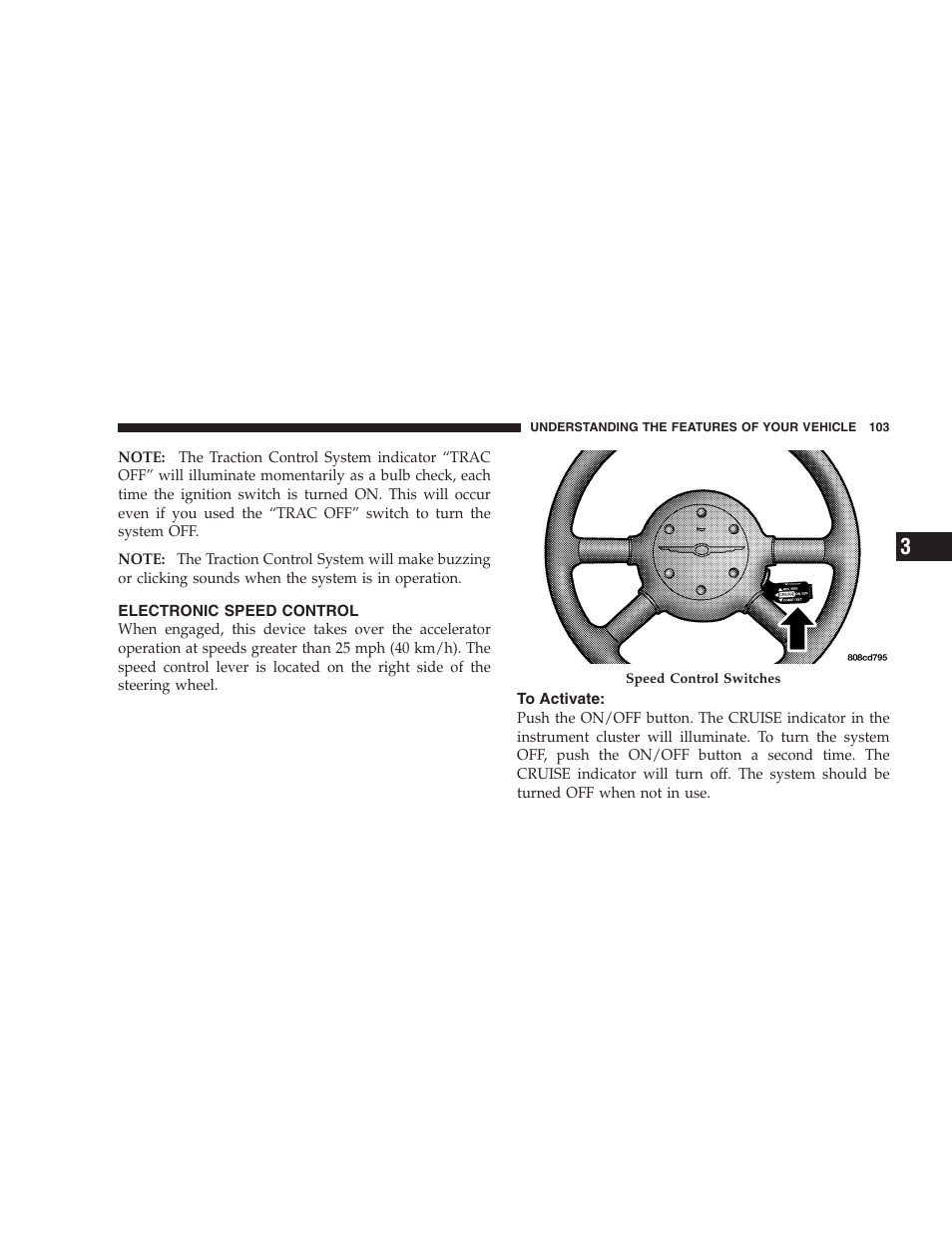 Electronic speed control, To activate | Chrysler 2005 PT Cruiser Convertible User Manual | Page 103 / 360