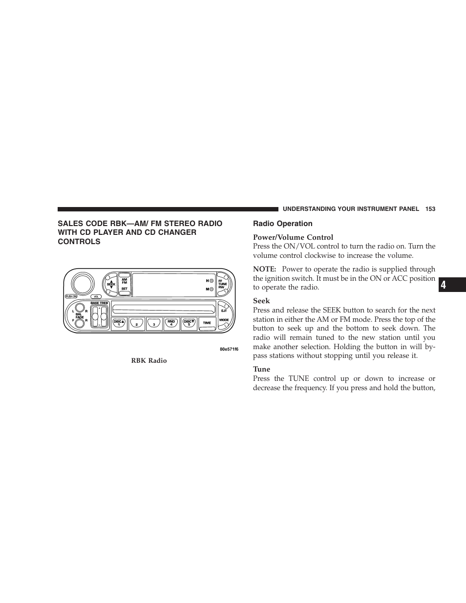 Sales code rbk—am/ fm stereo radio with, Cd player and cd changer controls, Radio operation | Chrysler 2005 PT Cruiser Convertible User Manual | Page 153 / 360