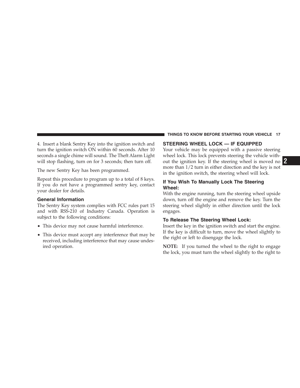 General information, Steering wheel lock — if equipped, If you wish to manually lock the steering | Wheel, To release the steering wheel lock | Chrysler 2005 PT Cruiser Convertible User Manual | Page 17 / 360
