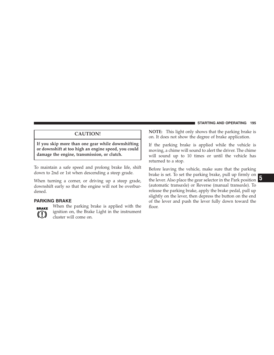 Parking brake | Chrysler 2005 PT Cruiser Convertible User Manual | Page 195 / 360