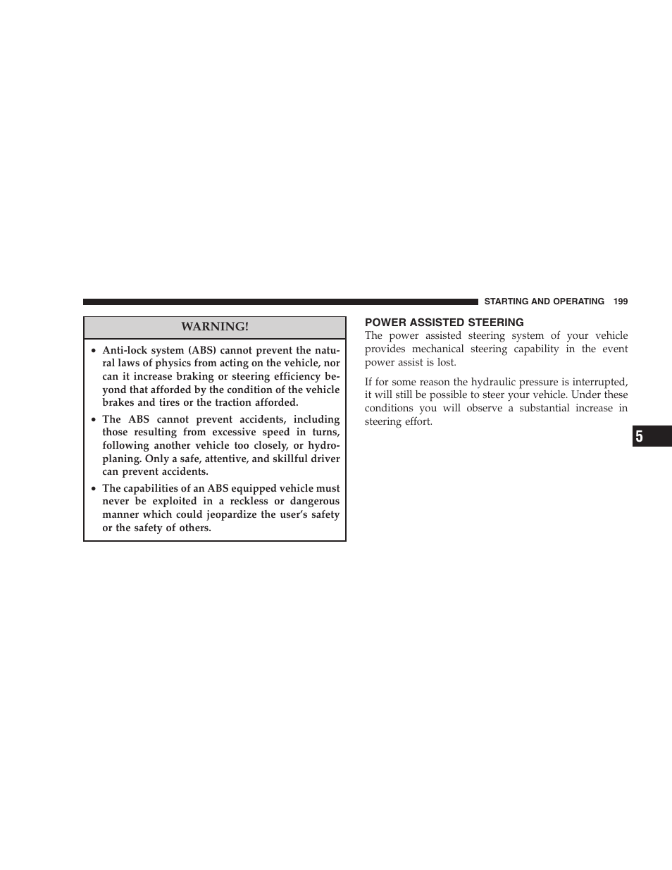 Power assisted steering | Chrysler 2005 PT Cruiser Convertible User Manual | Page 199 / 360