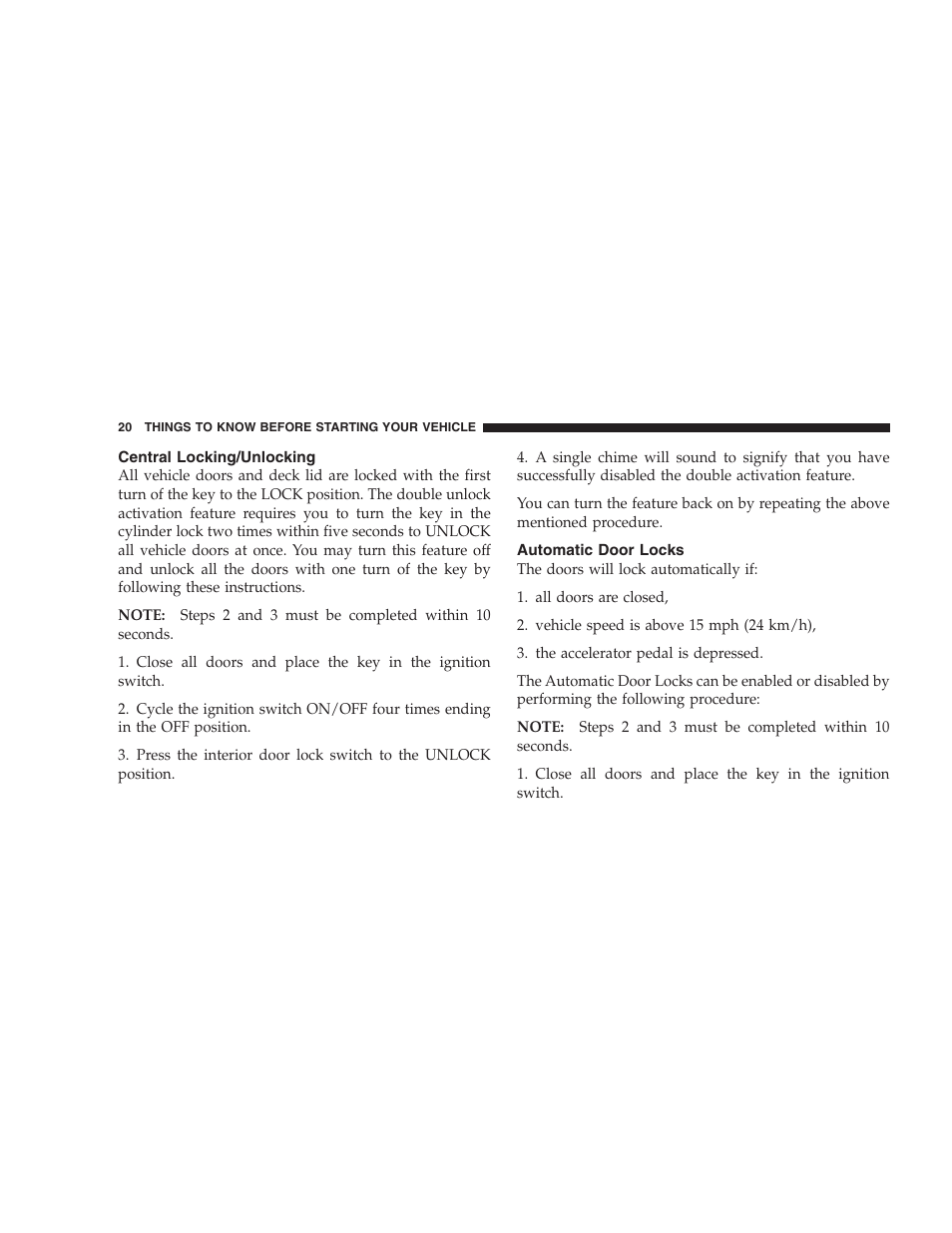 Central locking/unlocking, Automatic door locks | Chrysler 2005 PT Cruiser Convertible User Manual | Page 20 / 360
