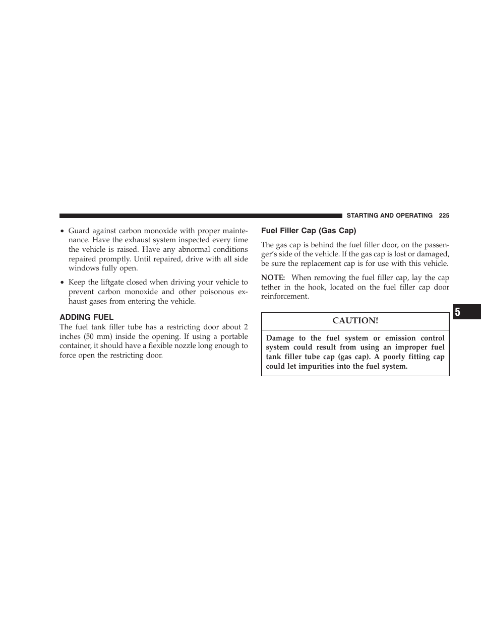 Adding fuel, Fuel filler cap (gas cap) | Chrysler 2005 PT Cruiser Convertible User Manual | Page 225 / 360