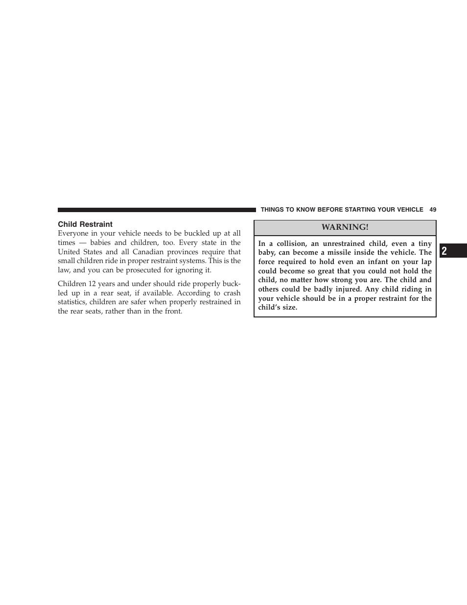 Child restraint | Chrysler 2005 PT Cruiser Convertible User Manual | Page 49 / 360