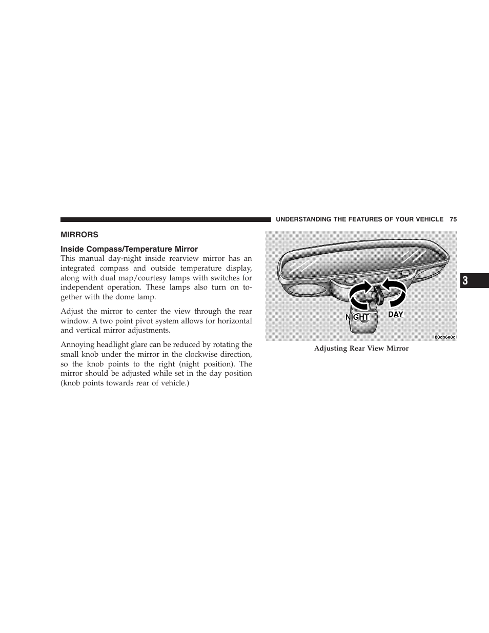 Mirrors, Inside compass/temperature mirror | Chrysler 2005 PT Cruiser Convertible User Manual | Page 75 / 360