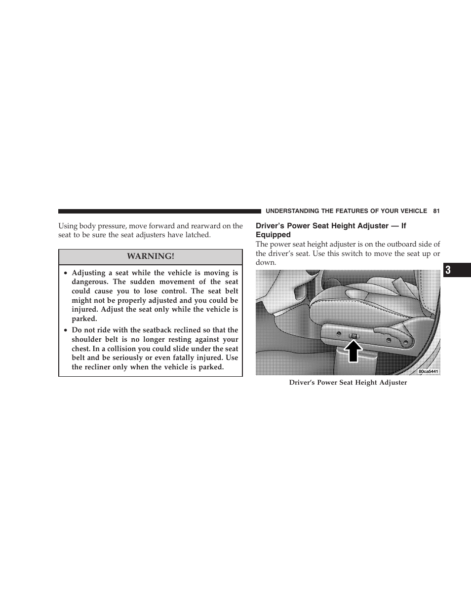 Driver’s power seat height adjuster — if, Equipped | Chrysler 2005 PT Cruiser Convertible User Manual | Page 81 / 360