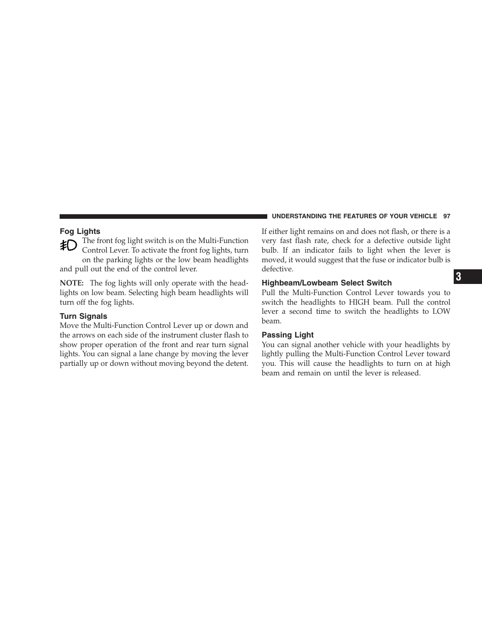 Fog lights, Turn signals, Highbeam/lowbeam select switch | Passing light | Chrysler 2005 PT Cruiser Convertible User Manual | Page 97 / 360