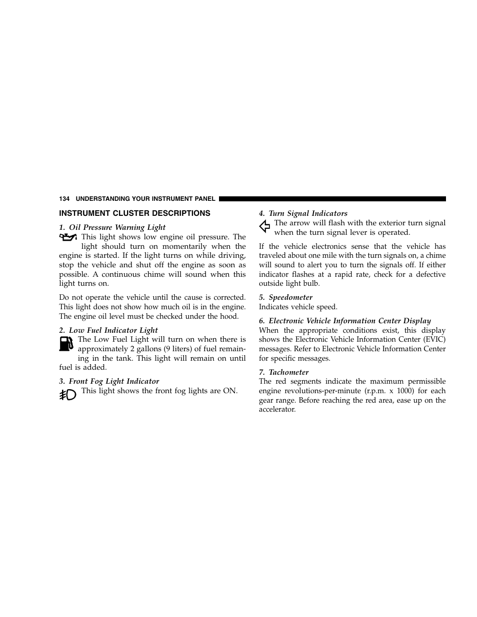 Chrysler 2005 300 SRT8 User Manual | Page 134 / 320