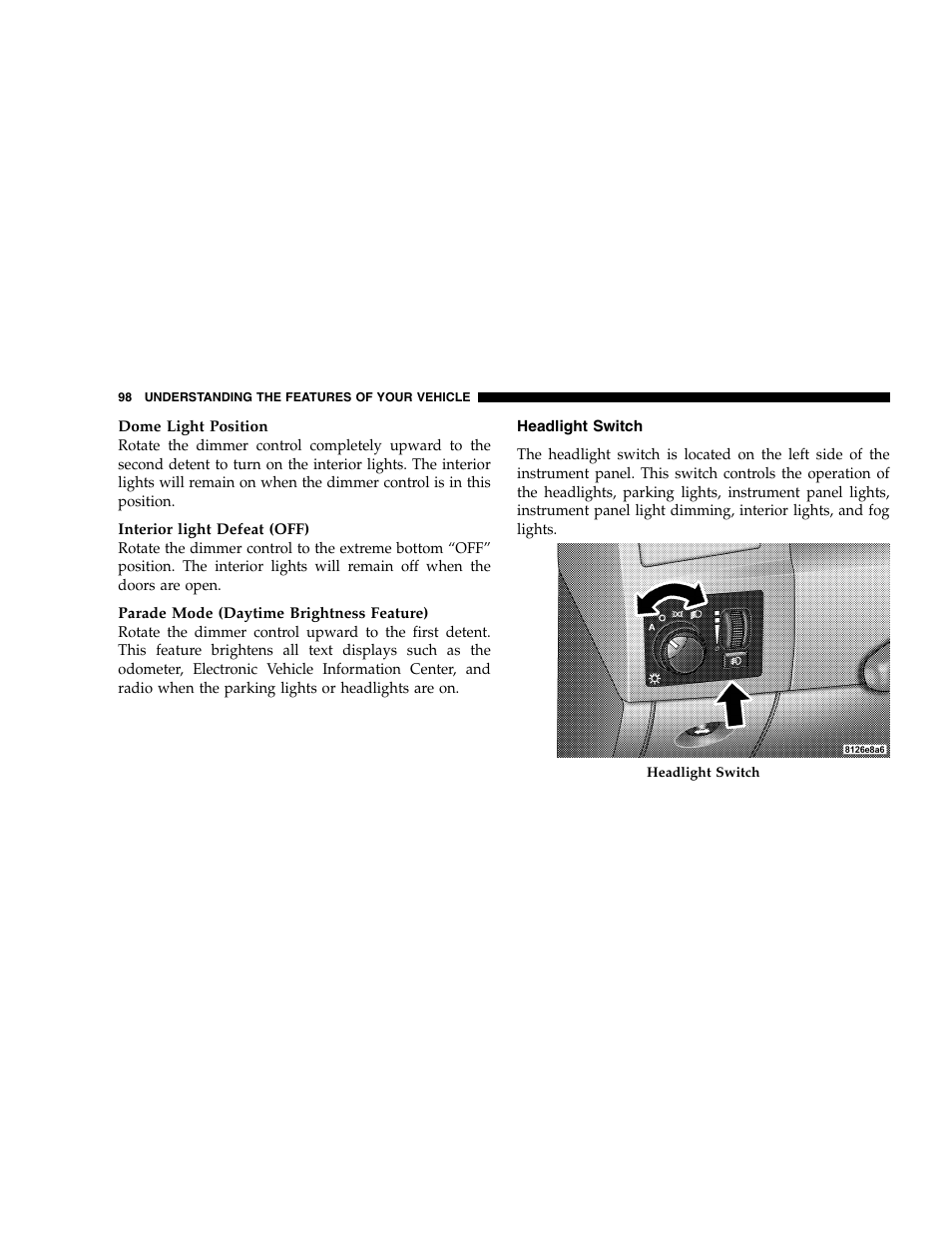 Chrysler 2005 300 SRT8 User Manual | Page 98 / 320