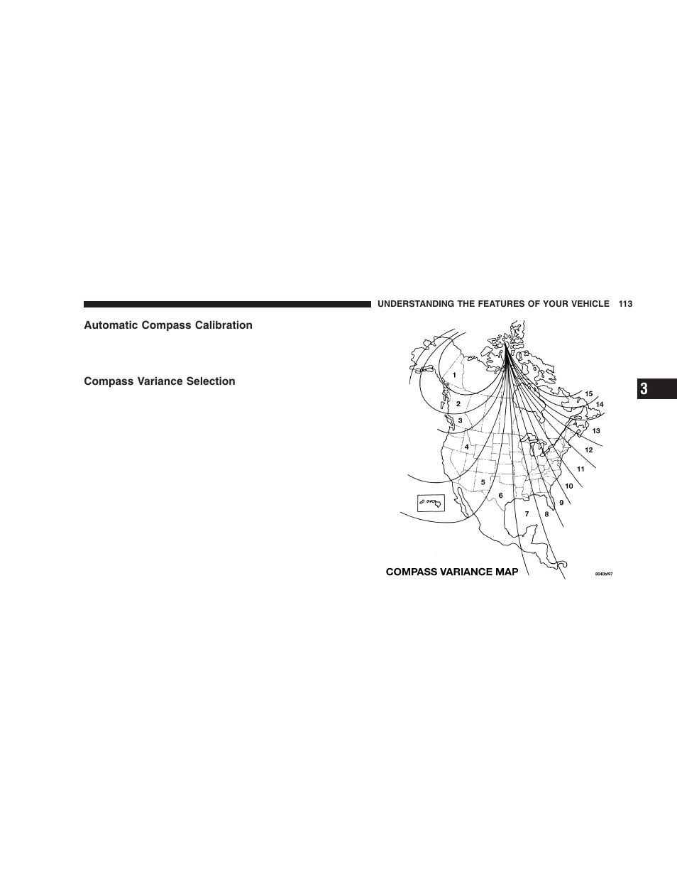 Automatic compass calibration, Compass variance selection | Chrysler 2005 PT Cruiser User Manual | Page 113 / 368