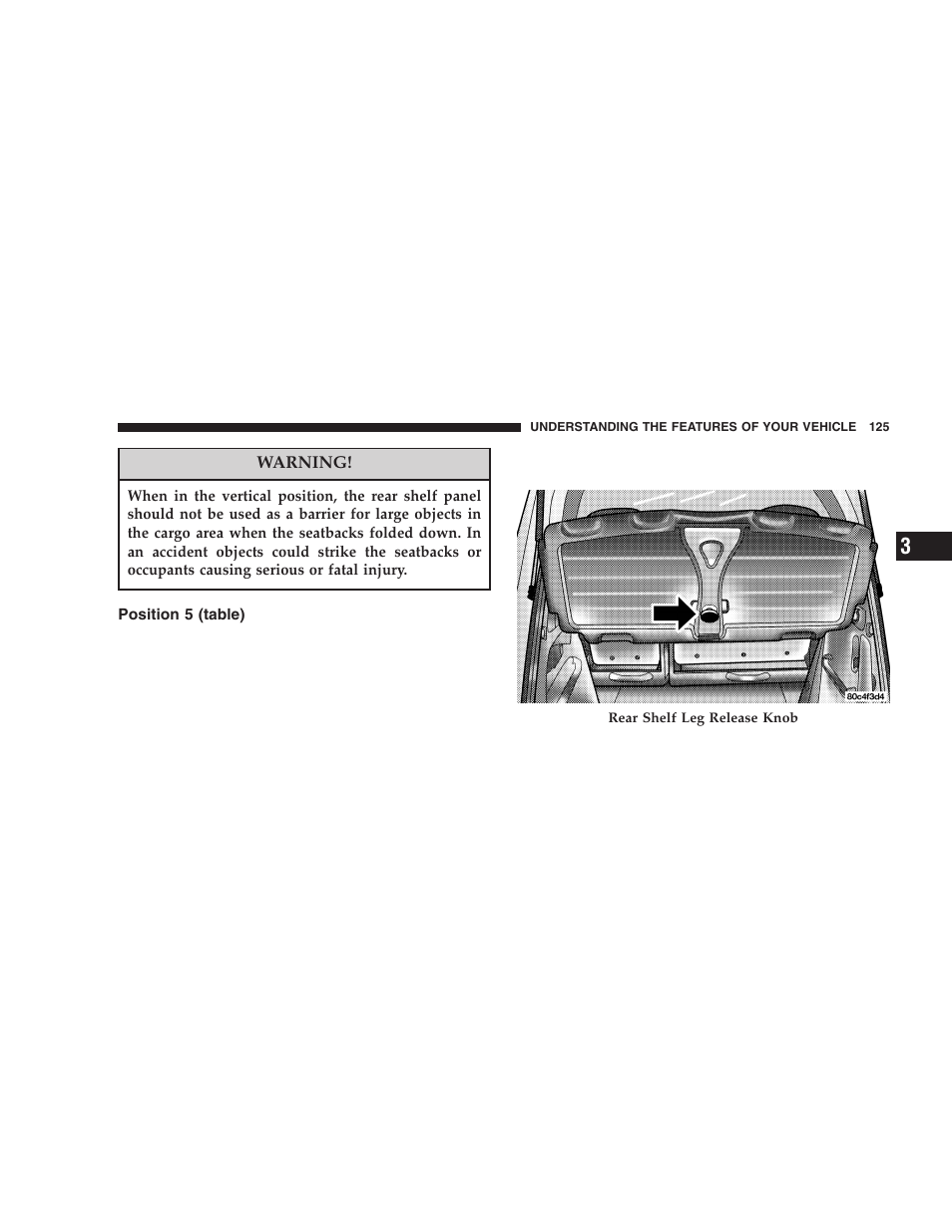 Position 5 (table) | Chrysler 2005 PT Cruiser User Manual | Page 125 / 368