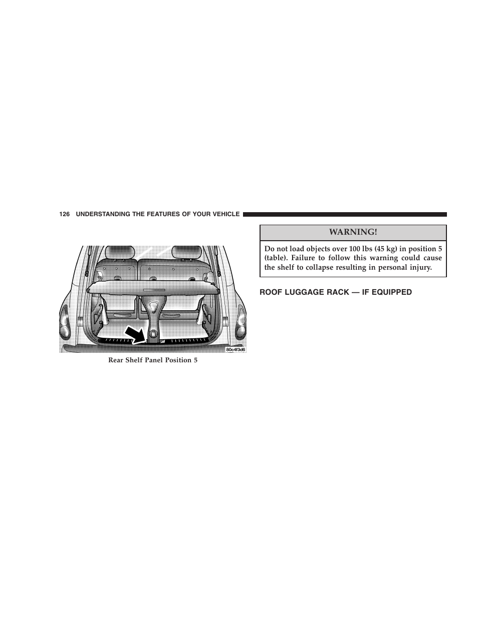 Roof luggage rack — if equipped | Chrysler 2005 PT Cruiser User Manual | Page 126 / 368