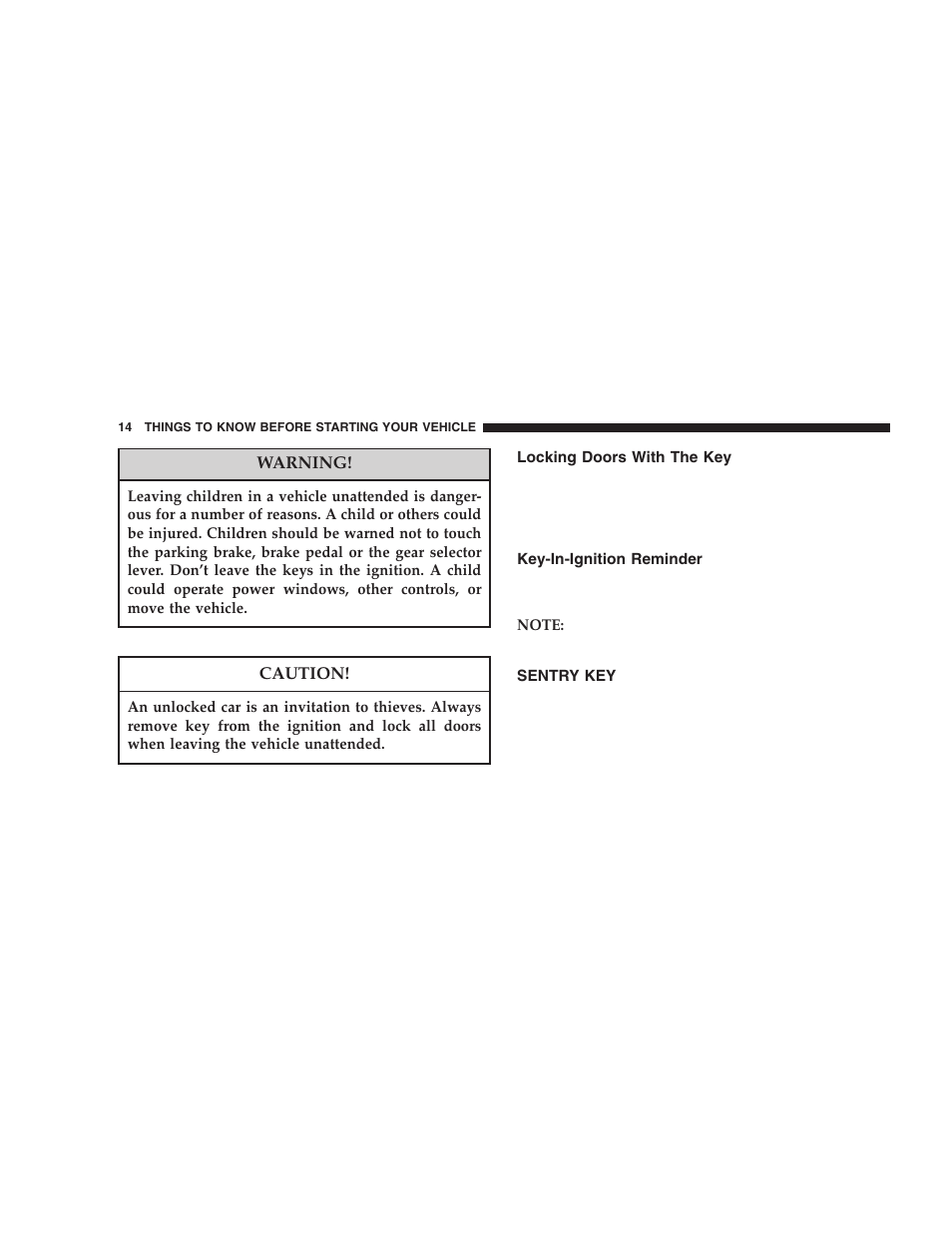 Locking doors with the key, Key-in-ignition reminder, Sentry key | Chrysler 2005 PT Cruiser User Manual | Page 14 / 368