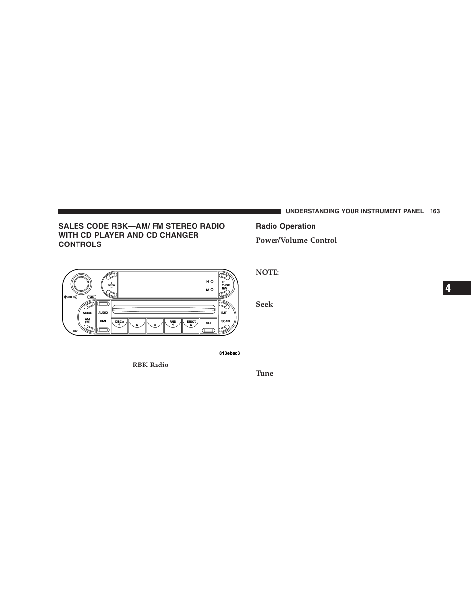 Sales code rbk—am/ fm stereo radio with, Cd player and cd changer controls, Radio operation | Chrysler 2005 PT Cruiser User Manual | Page 163 / 368