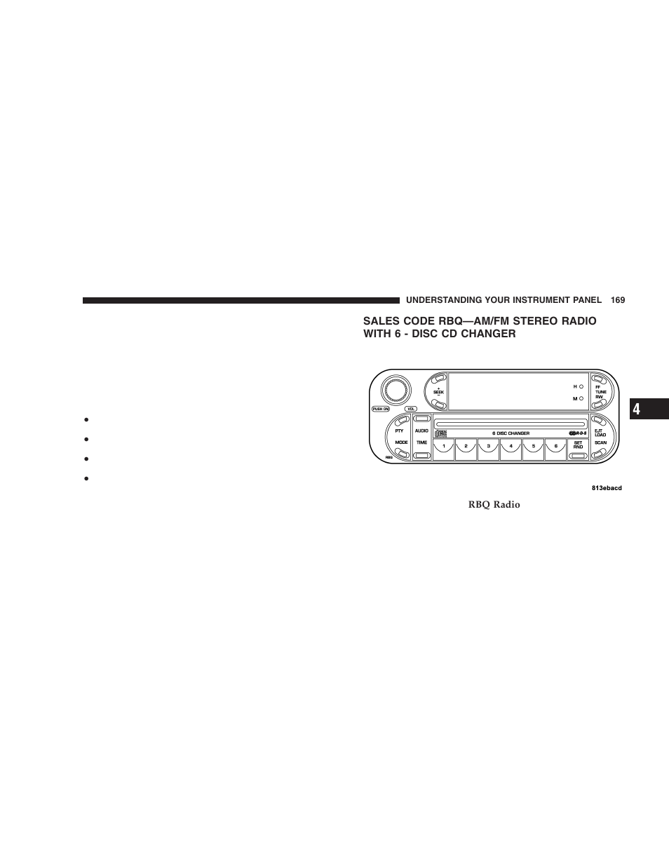 Sales code rbq—am/fm stereo radio with, 6 - disc cd changer | Chrysler 2005 PT Cruiser User Manual | Page 169 / 368