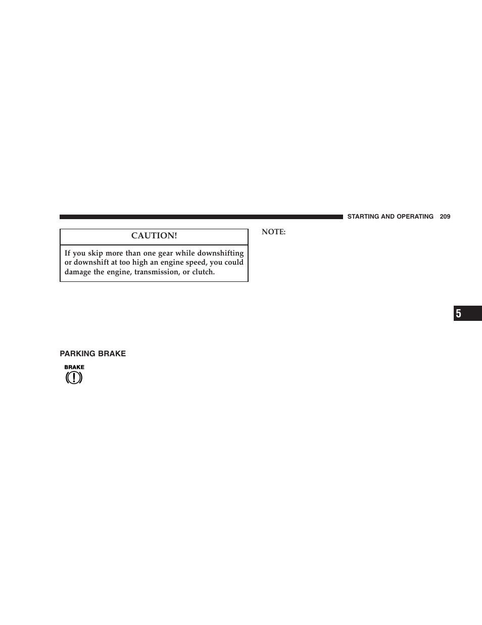 Parking brake | Chrysler 2005 PT Cruiser User Manual | Page 209 / 368