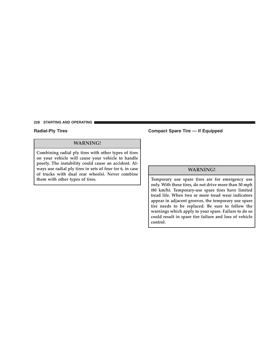 Radial-ply tires, Compact spare tire — if equipped | Chrysler 2005 PT Cruiser User Manual | Page 228 / 368