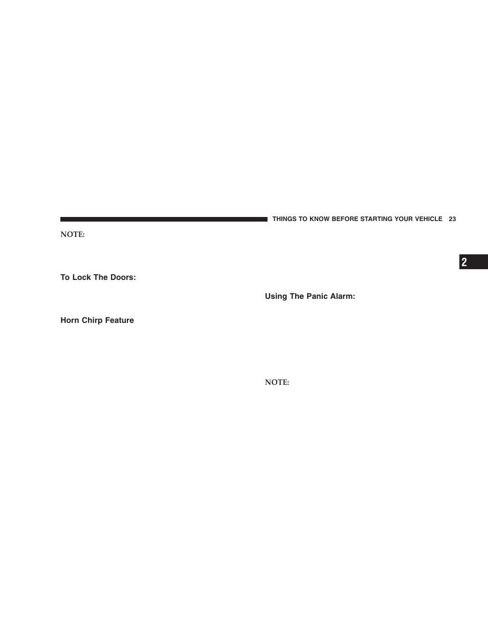 To lock the doors, Horn chirp feature, Using the panic alarm | Chrysler 2005 PT Cruiser User Manual | Page 23 / 368